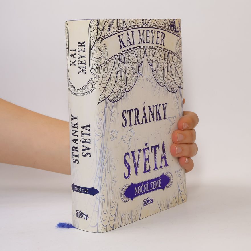 Kai Meyer Stránky světa: Noční země