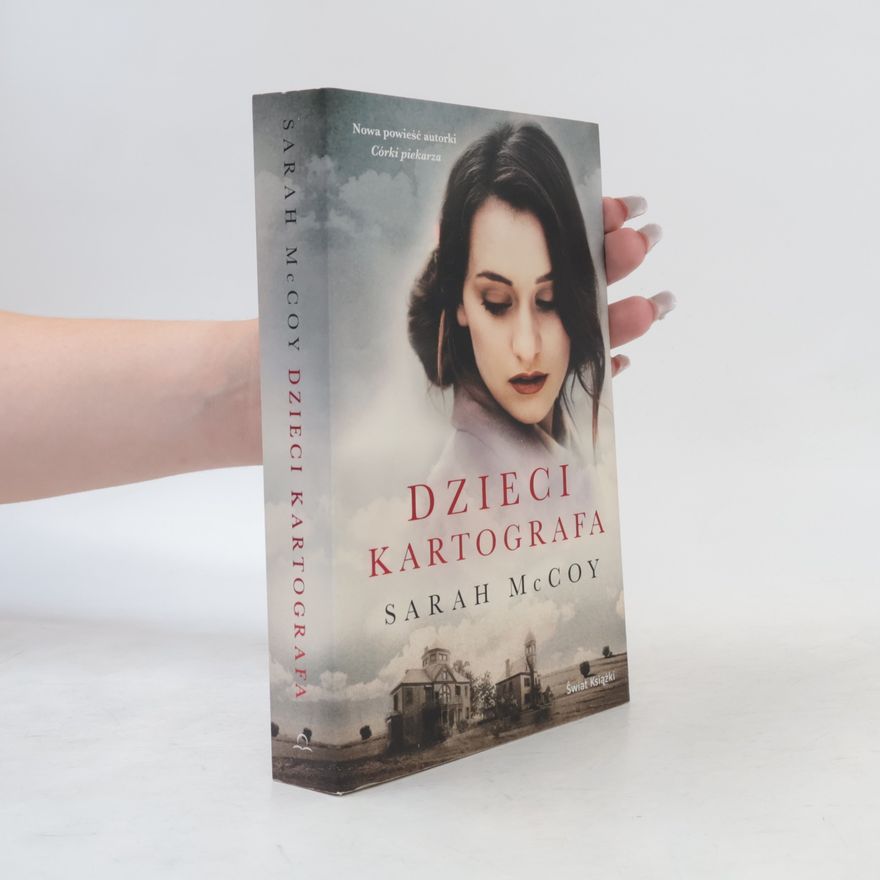 Sarah McCoy Dzieci kartografa