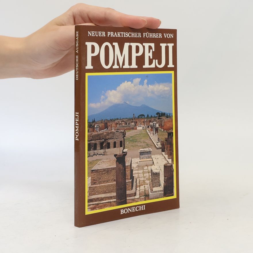 Eugenio Pucci Neuer praktischer führer durch Pompeji