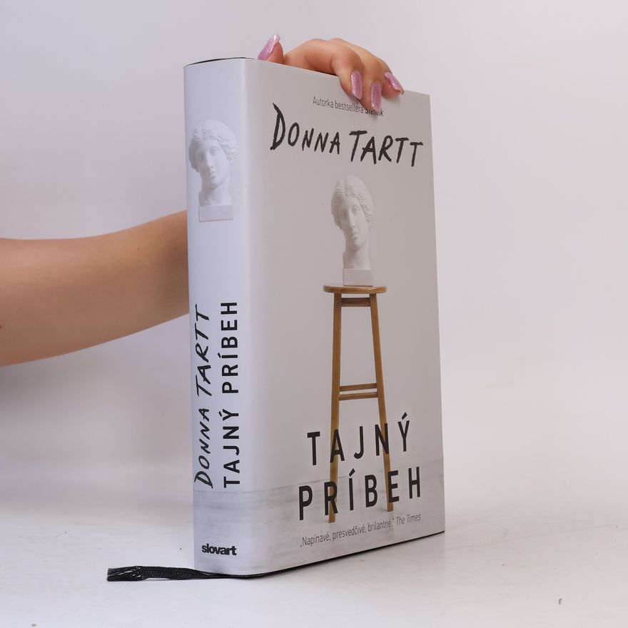 Donna Tartt Tajný príbeh