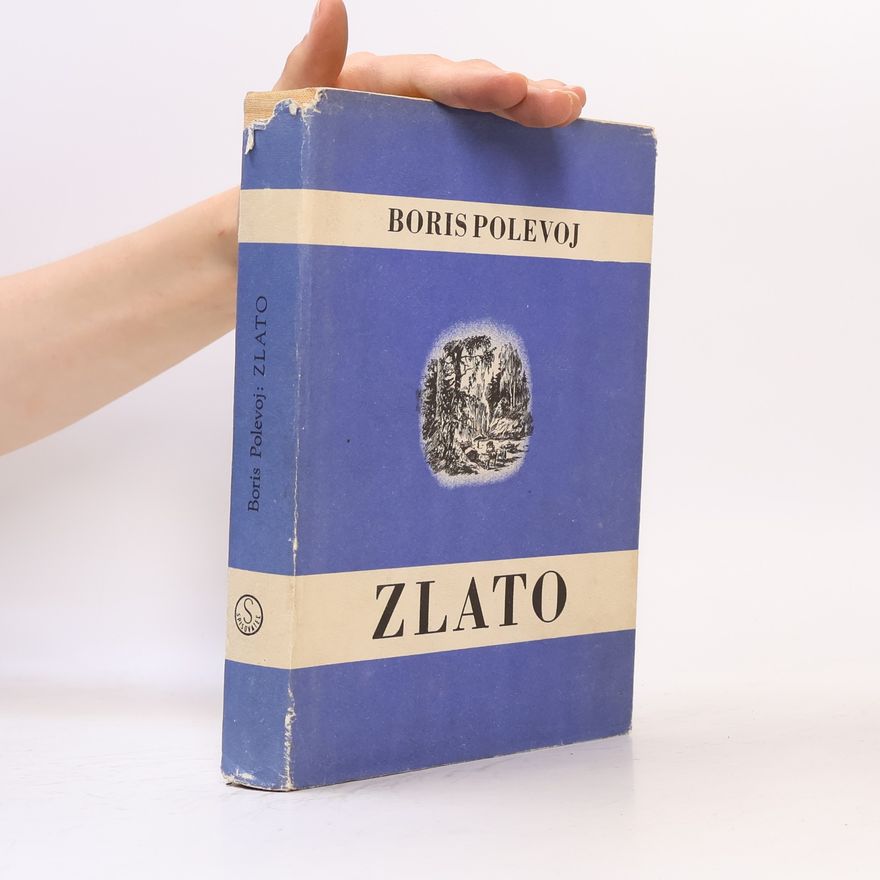 Boris Polevoj Zlato