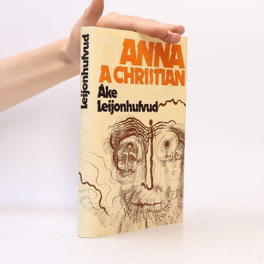 Åke Leijonhufvud Anna a Christian
