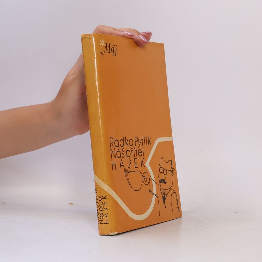 Jindřich Švec Náš přítel Hašek