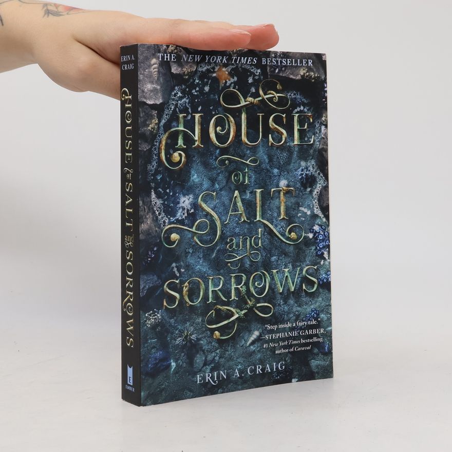 Erin A. Craig House of Salt and Sorrows