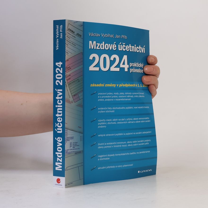 Jan Přib Mzdové účetnictví 2024. Praktický průvodce