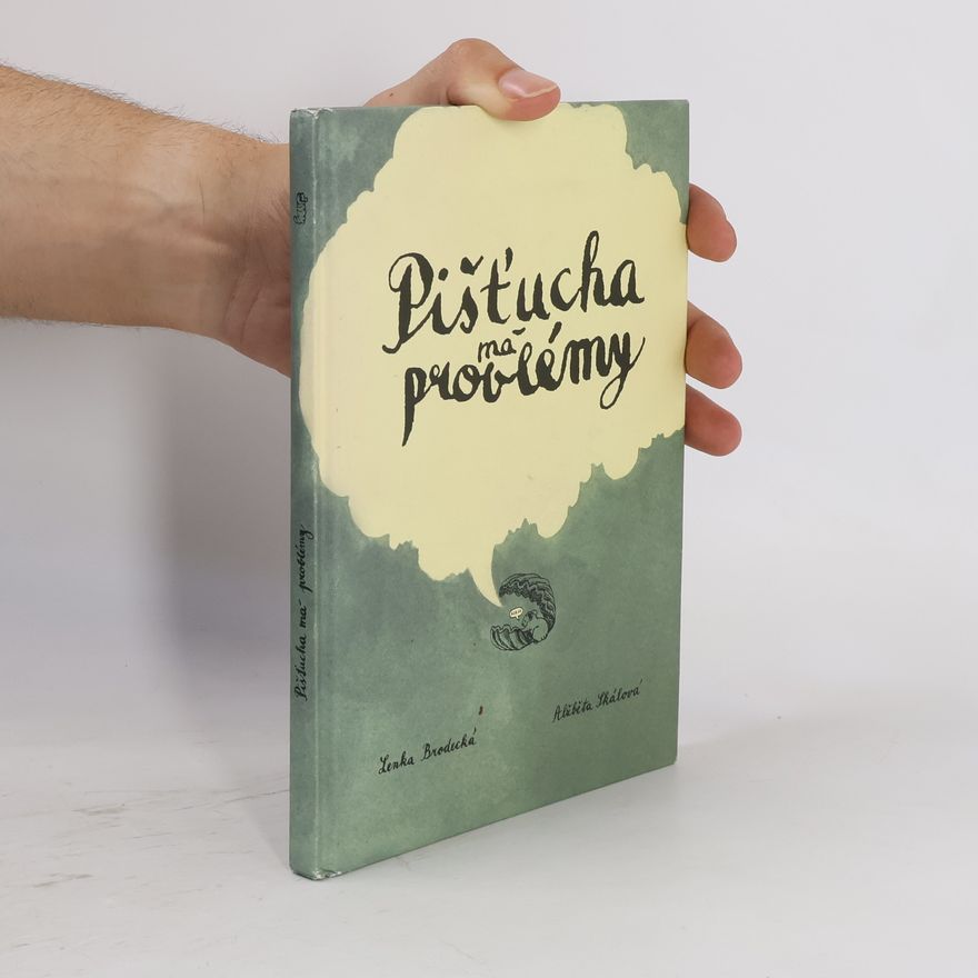 Lenka Brodecká Pišťucha má problémy : zvířecí příběhy