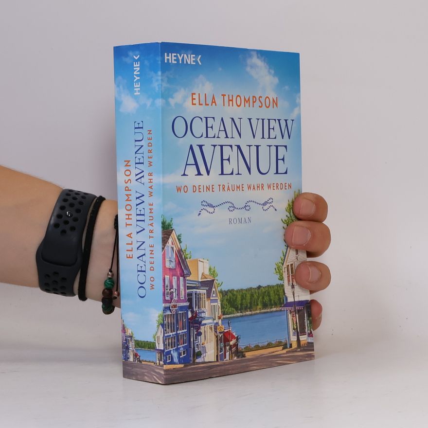 Ella Thompson Ocean View Avenue. Wo deine Träume wahr werden