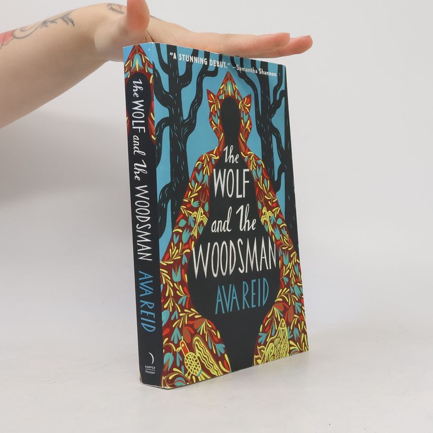 Ava Reid The Wolf and the Woodsman