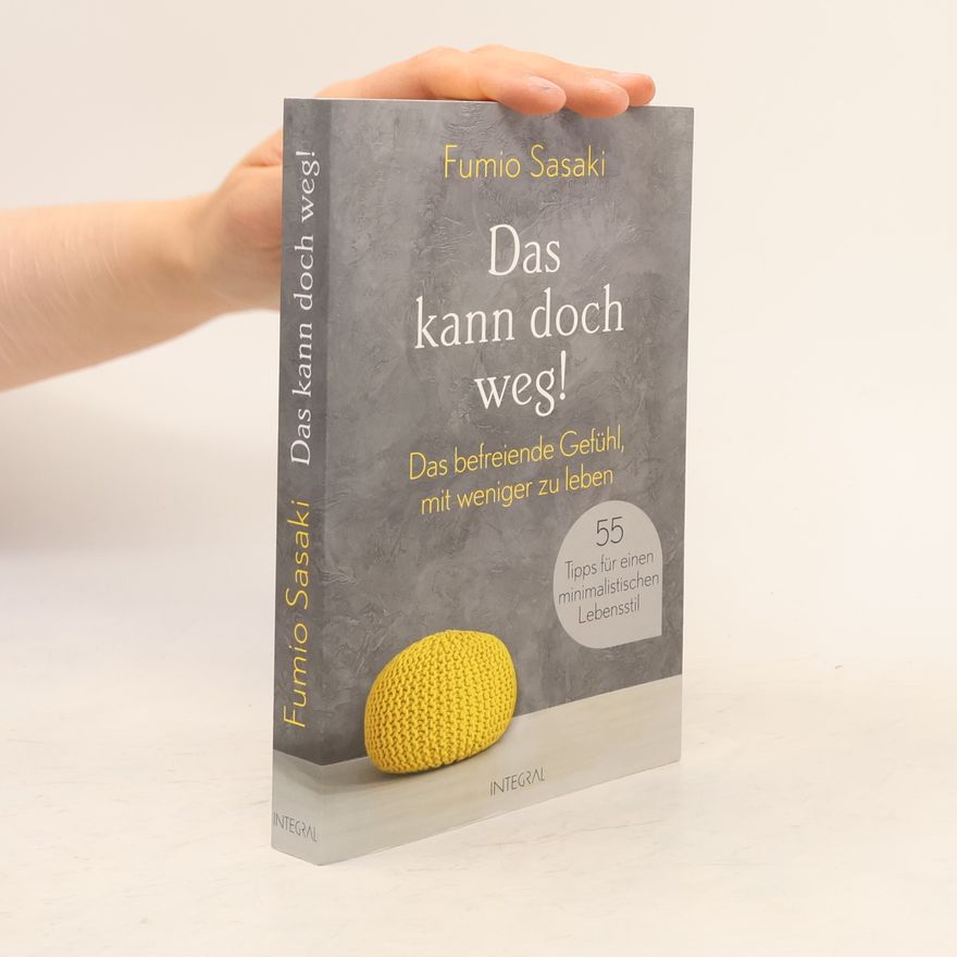 Fumio Sasaki Das kann doch weg!