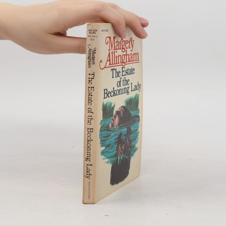 Margery Allingham The Estate of the Beckoning Lady