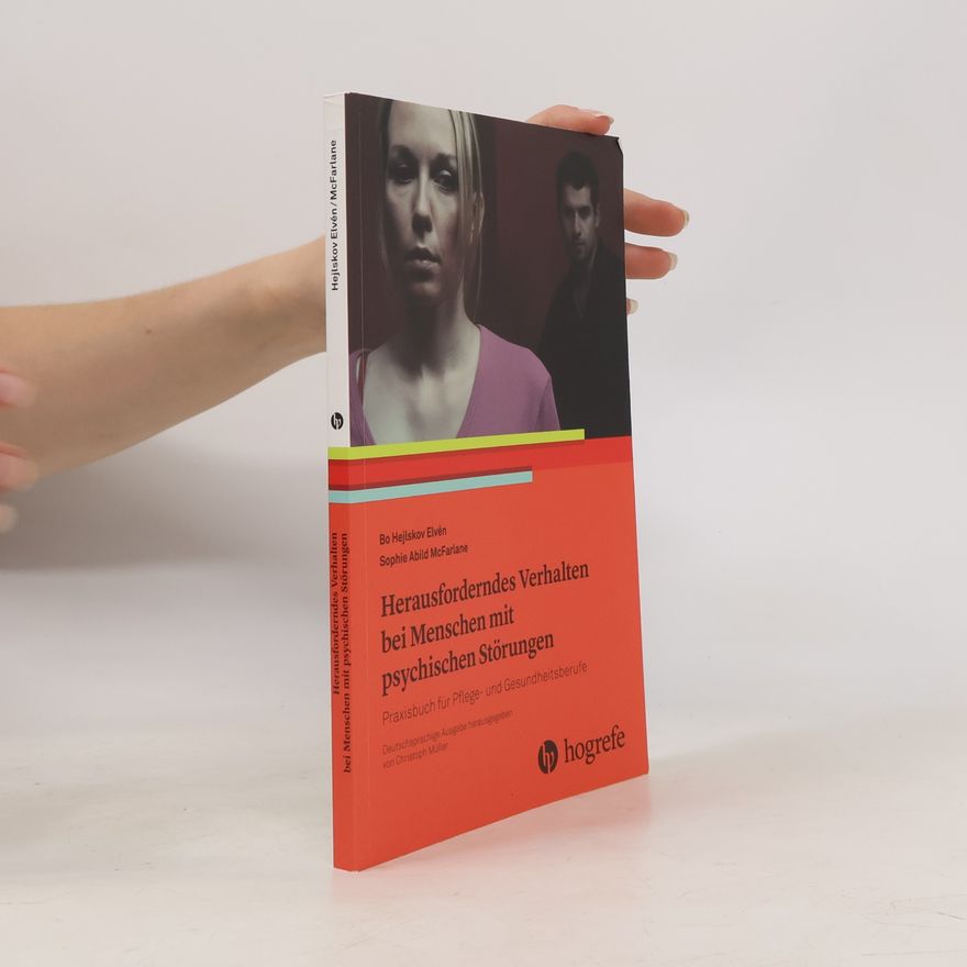 Bo Hejlskov Elvén Herausforderndes Verhalten bei Menschen mit psychischen Störungen