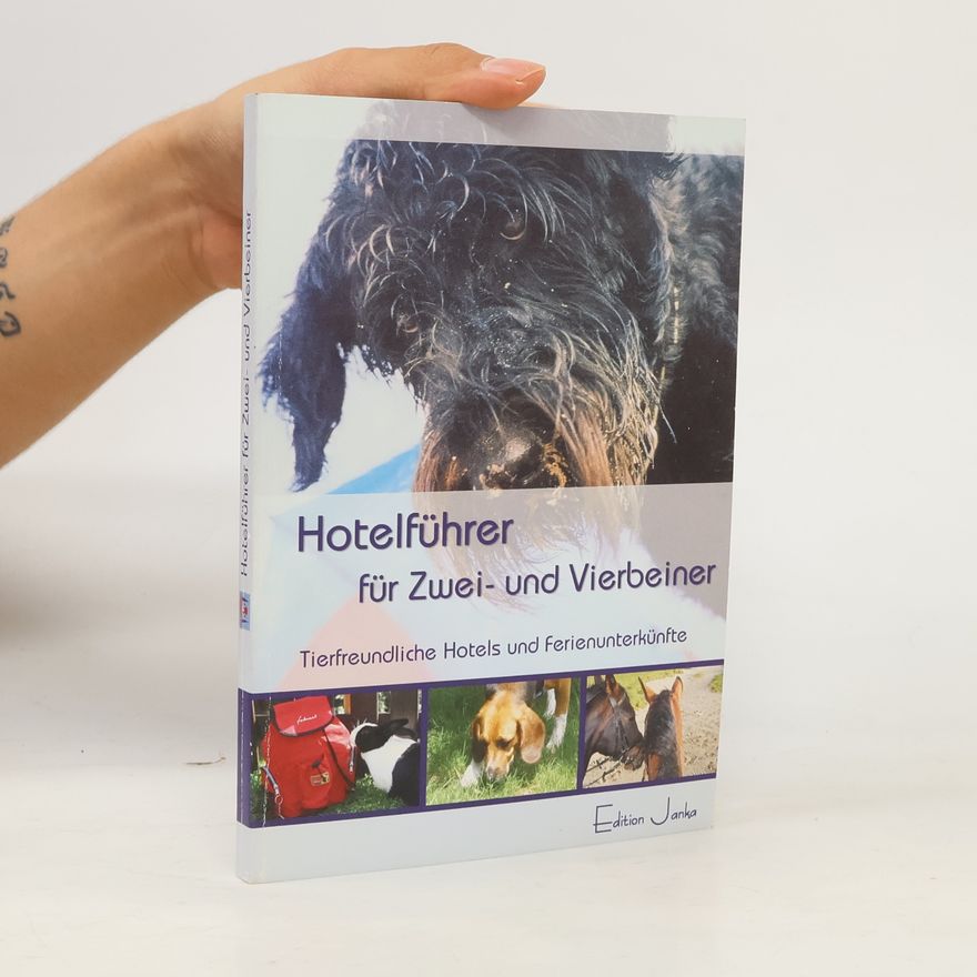Kerstin Schindel-Arnhold Hotelführer für Zwei- und Vierbeiner