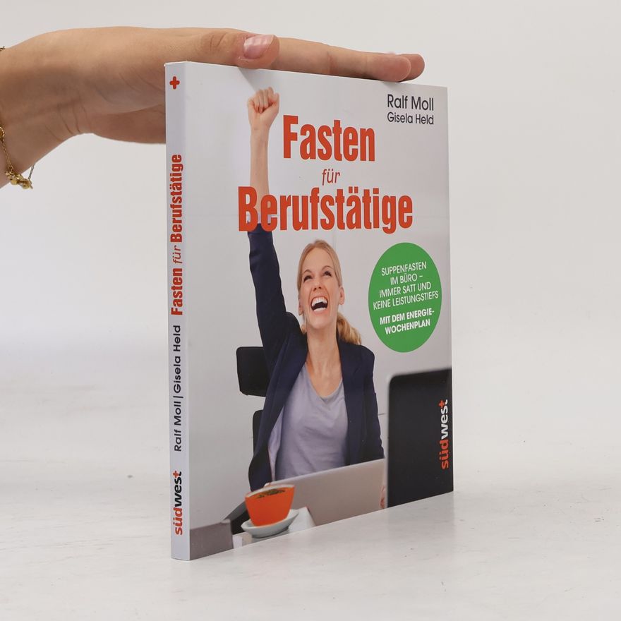 Ralf Moll Fasten für Berufstätige