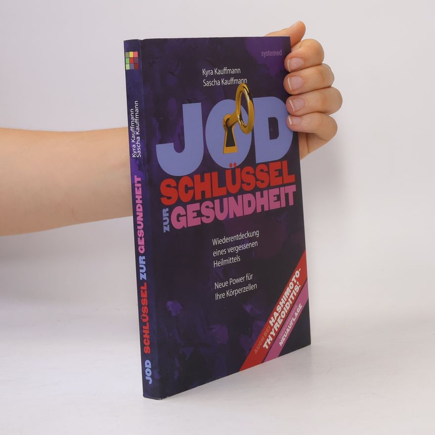 Kyra Hoffmann Jod - Schlüssel zur Gesundheit