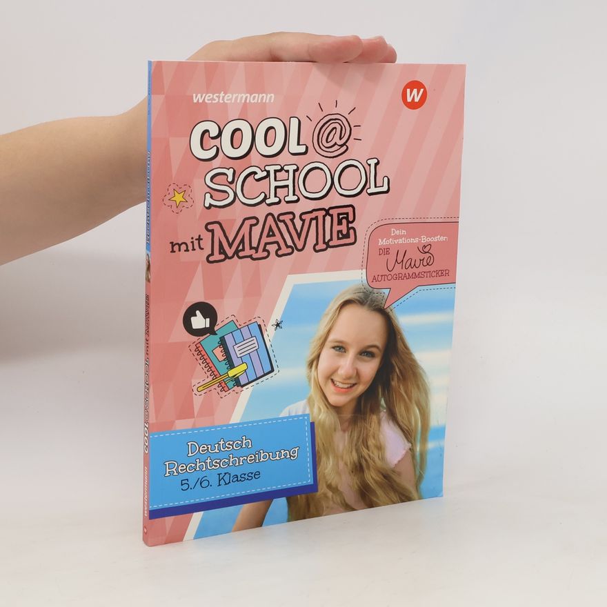 Annet Kowoll Cool @ School mit MAVIE. Deutsch Rechtschreibung 5 / 6