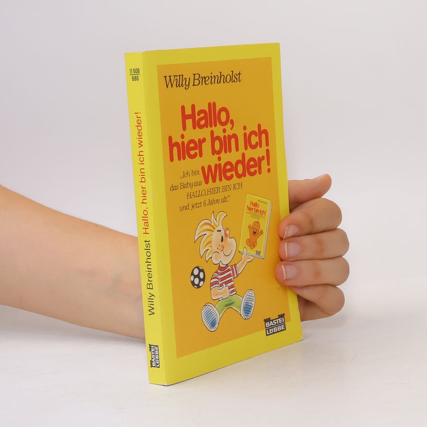 Willy Breinholst Hallo, hier bin ich wieder!