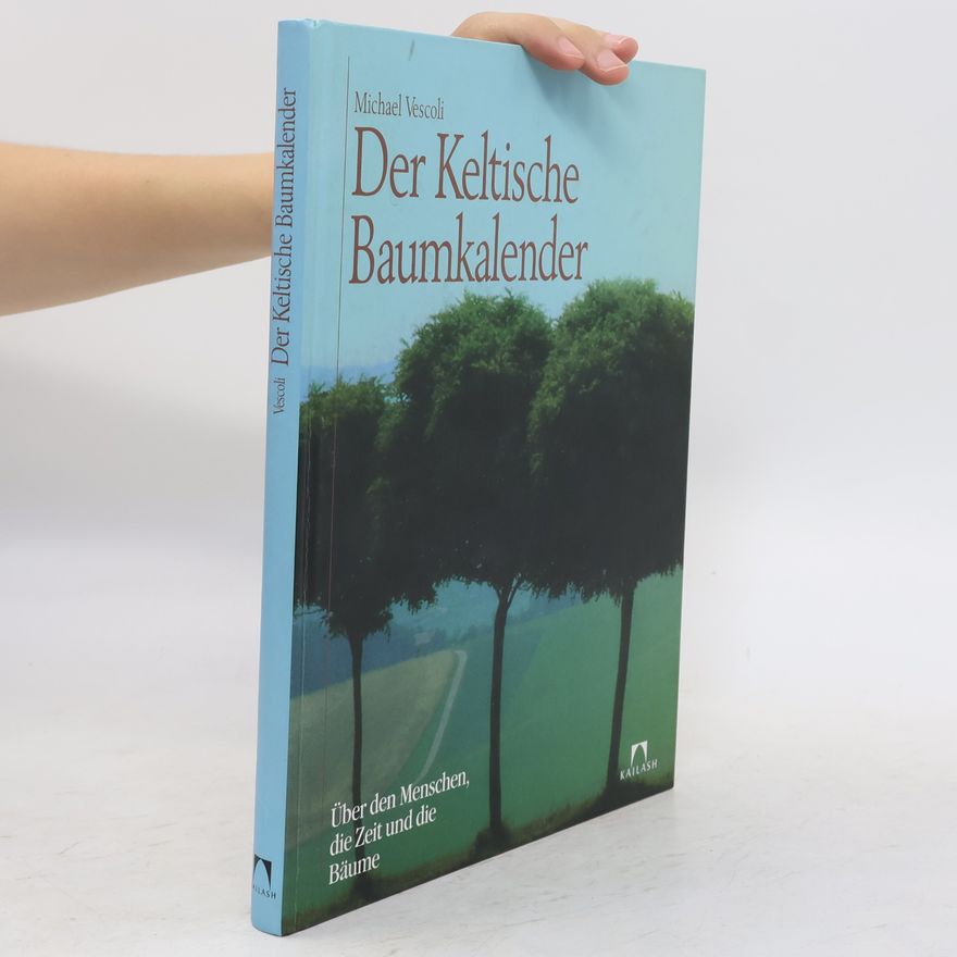 Michael Vescoli Der keltische Baumkalender