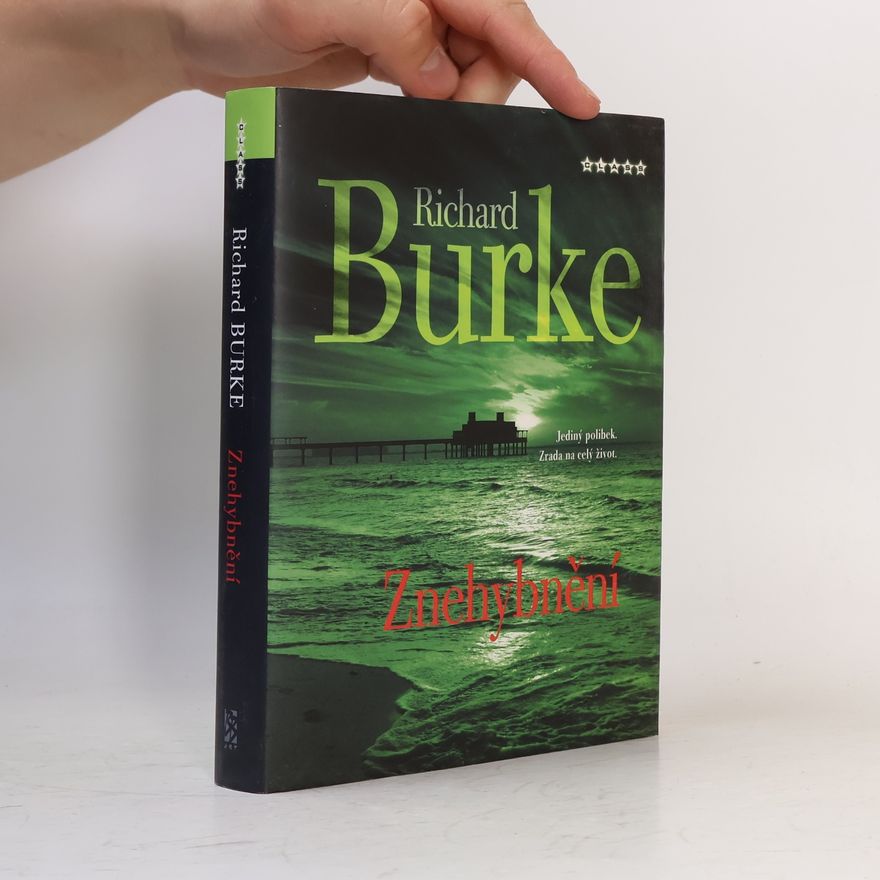 Richard Burke Znehybnění