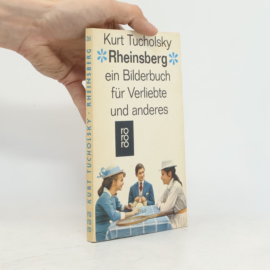 Kurt Tucholsky Rheinsberg