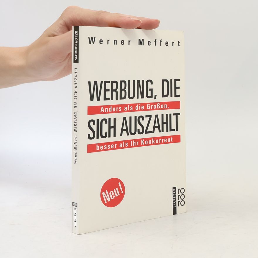 Werner Meffert Werbung, die sich auszahlt