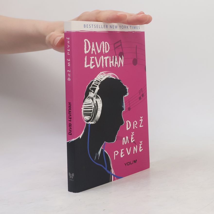 David Levithan Drž mě pevně