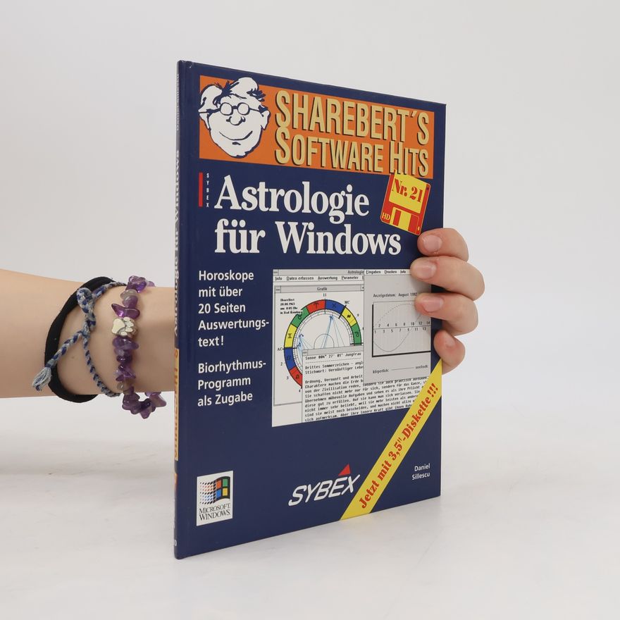 Daniel Sillescu ShareBert's Software Hits - 21: ShareBert präsentiert: Astrologie für Windows 3.1. Jetzt mit 3,5''-Diskette !!!