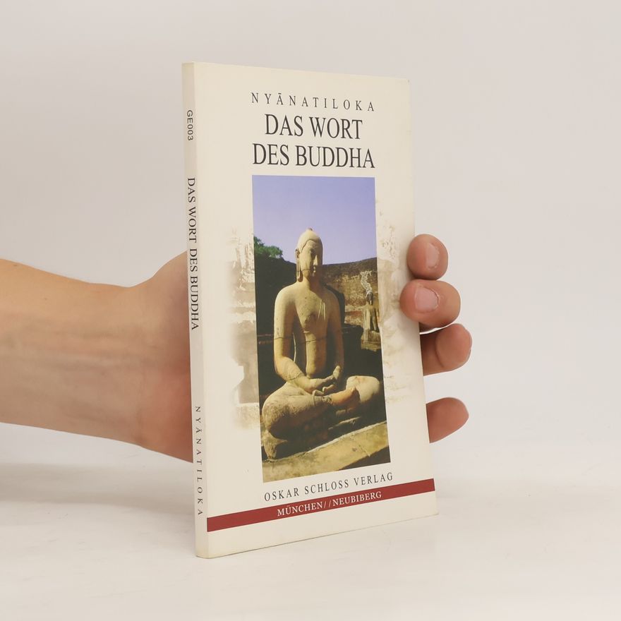Nyanatiloka Das Wort des Buddha
