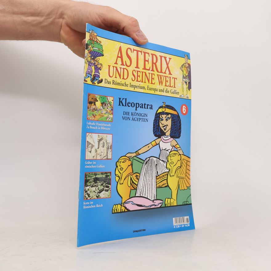 Autorenkollektiv Asterix und Seine Welt 6