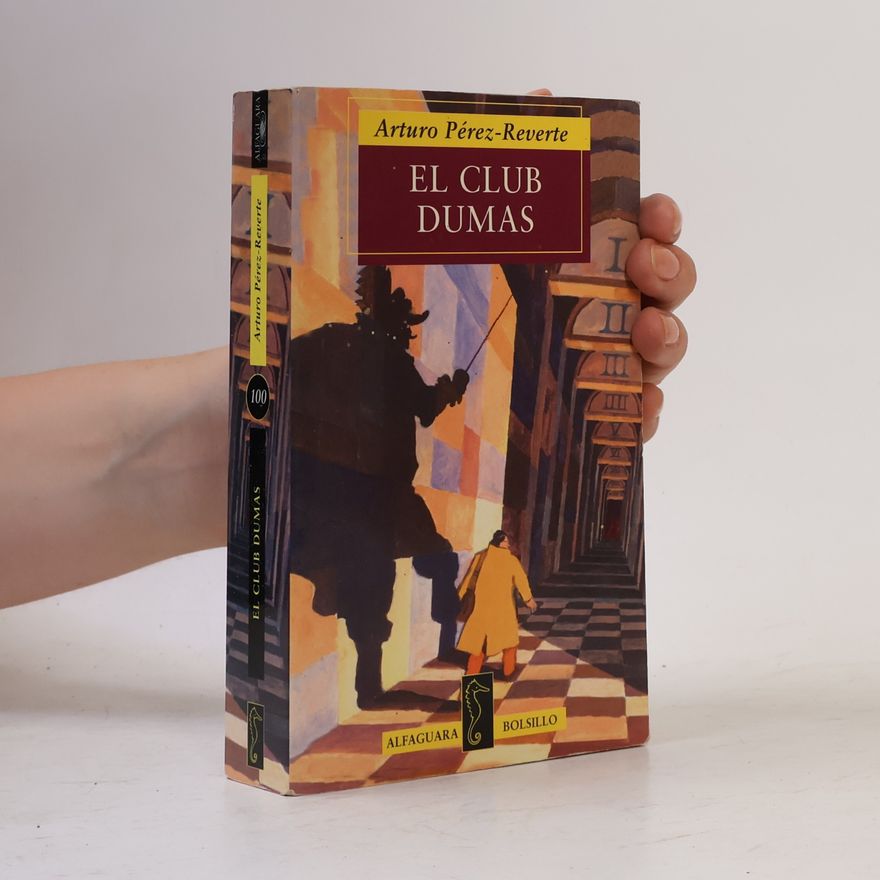 Arturo Pérez-Reverte El club Dumas