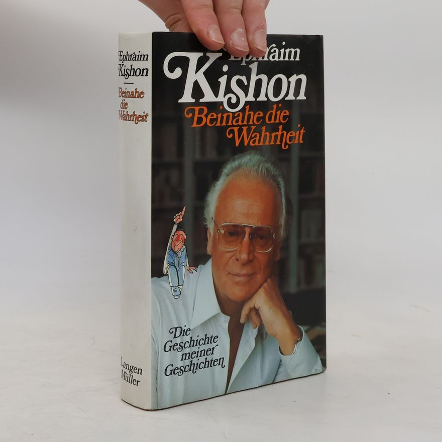Ephraim Kishon Beinahe die Wahrheit