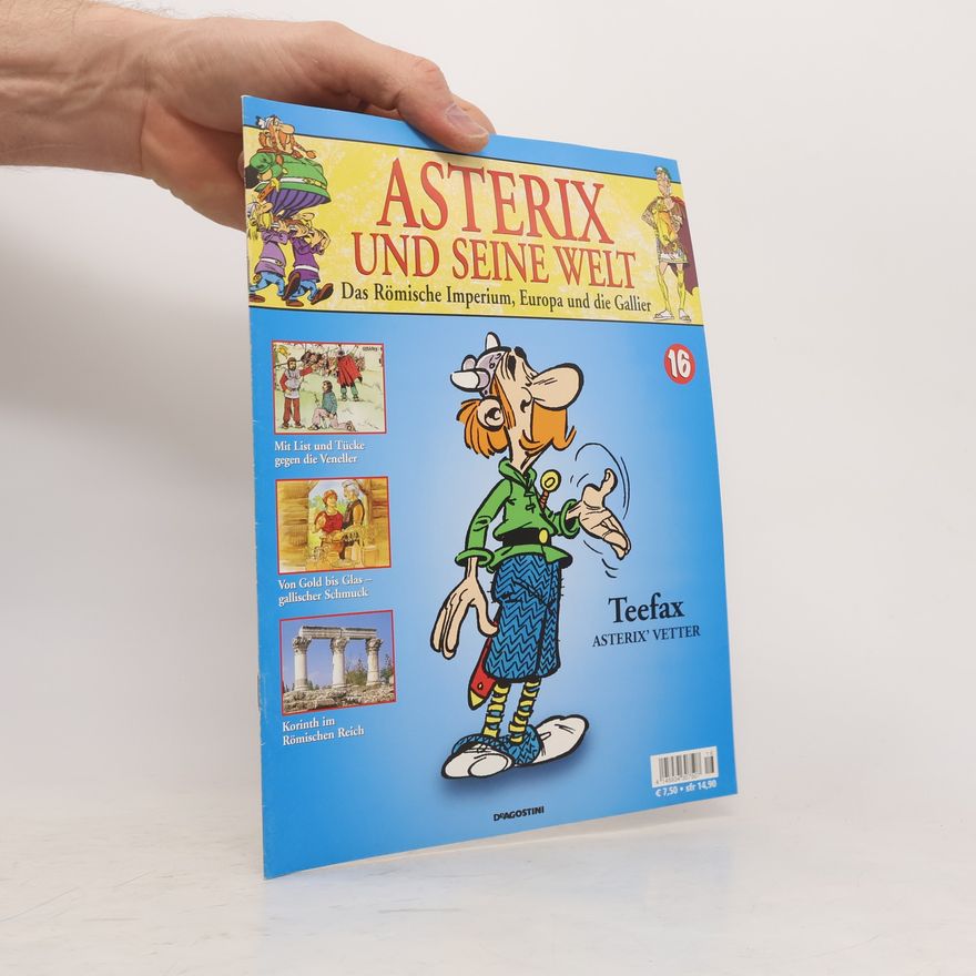 Autorenkollektiv Asterix und Seine Welt 16