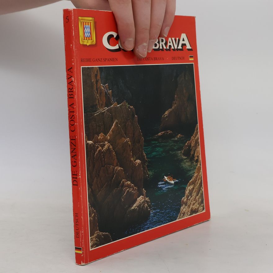 Editorial Escudo de Oro Die ganze Costa Brava - Deutsch