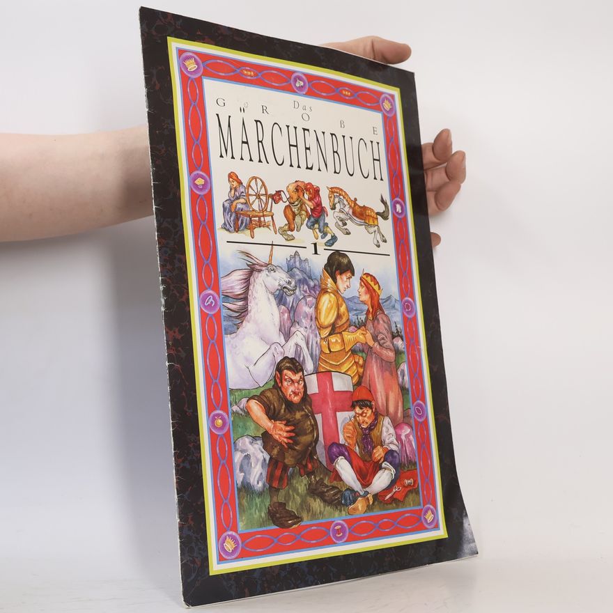 Autorenkollektiv Das Grosse Marchenbuch 1