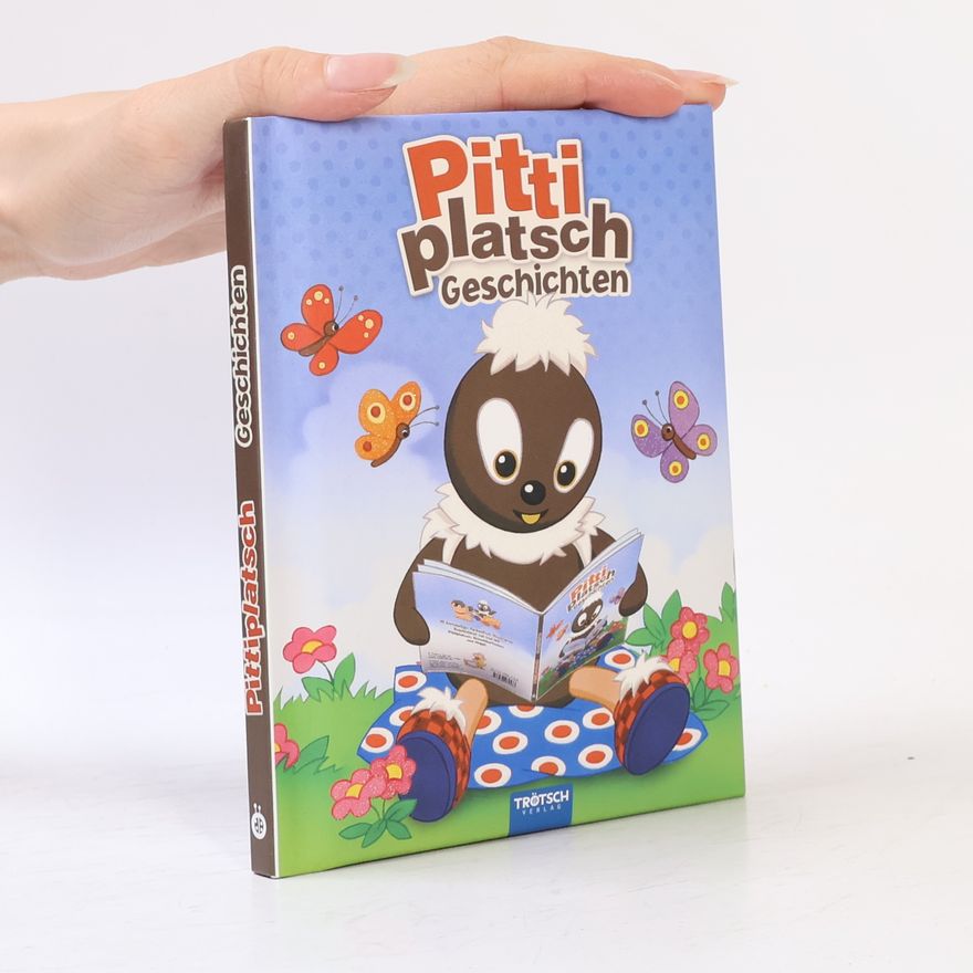 Stephan Gürtler Pittiplatschgeschichten