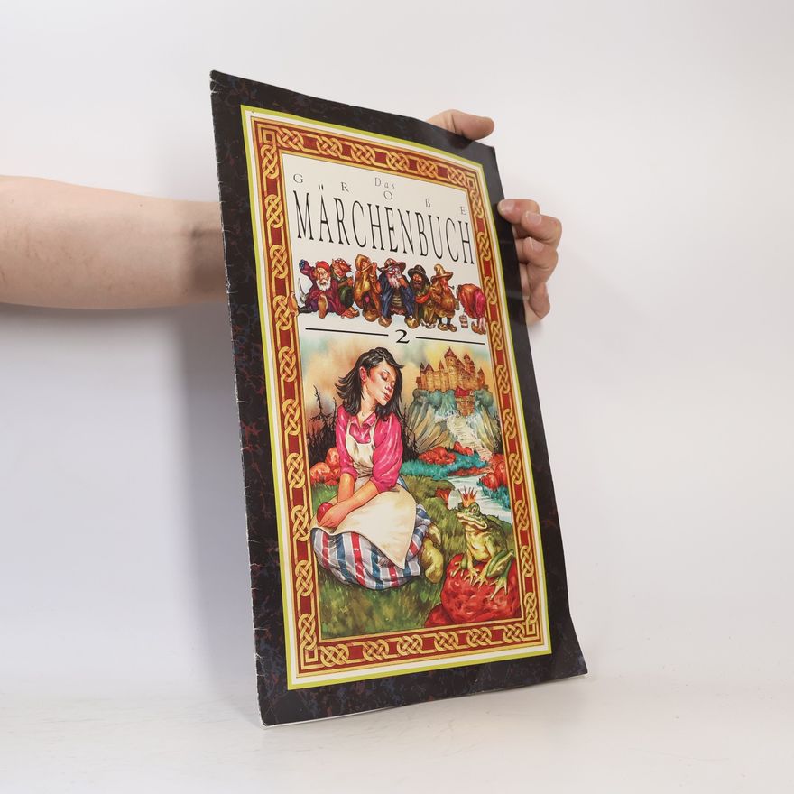 Autorenkollektiv Das Grosse Marchenbuch 2