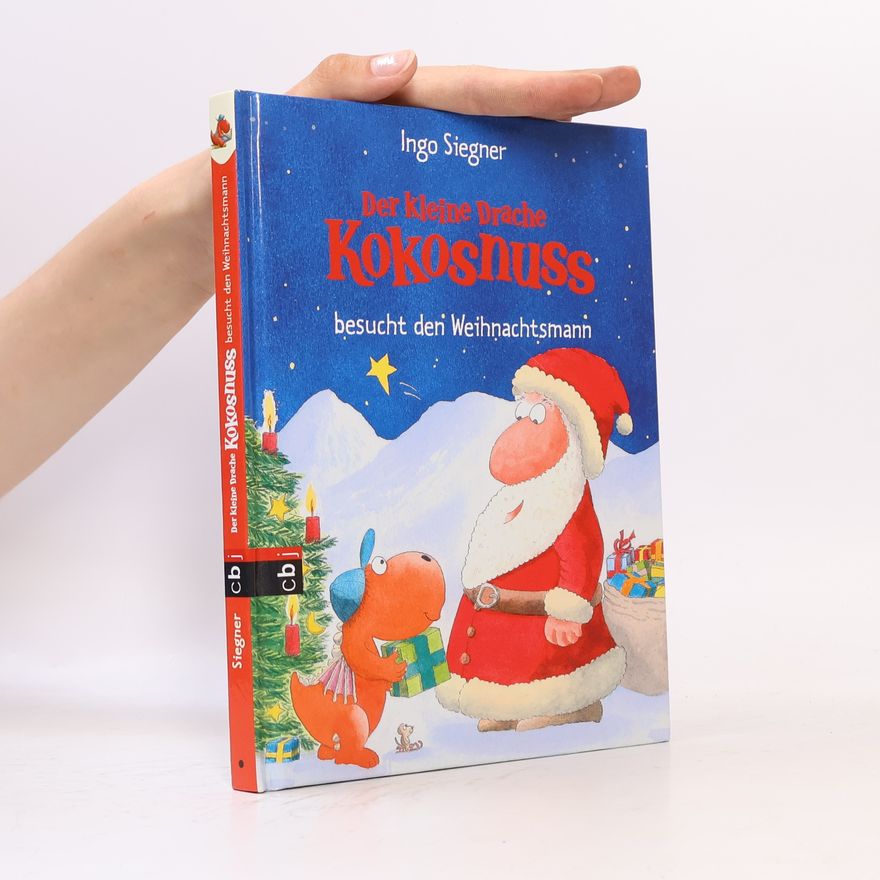 Ingo Siegner Der kleine Drache Kokosnuss besucht den Weihnachtsmann