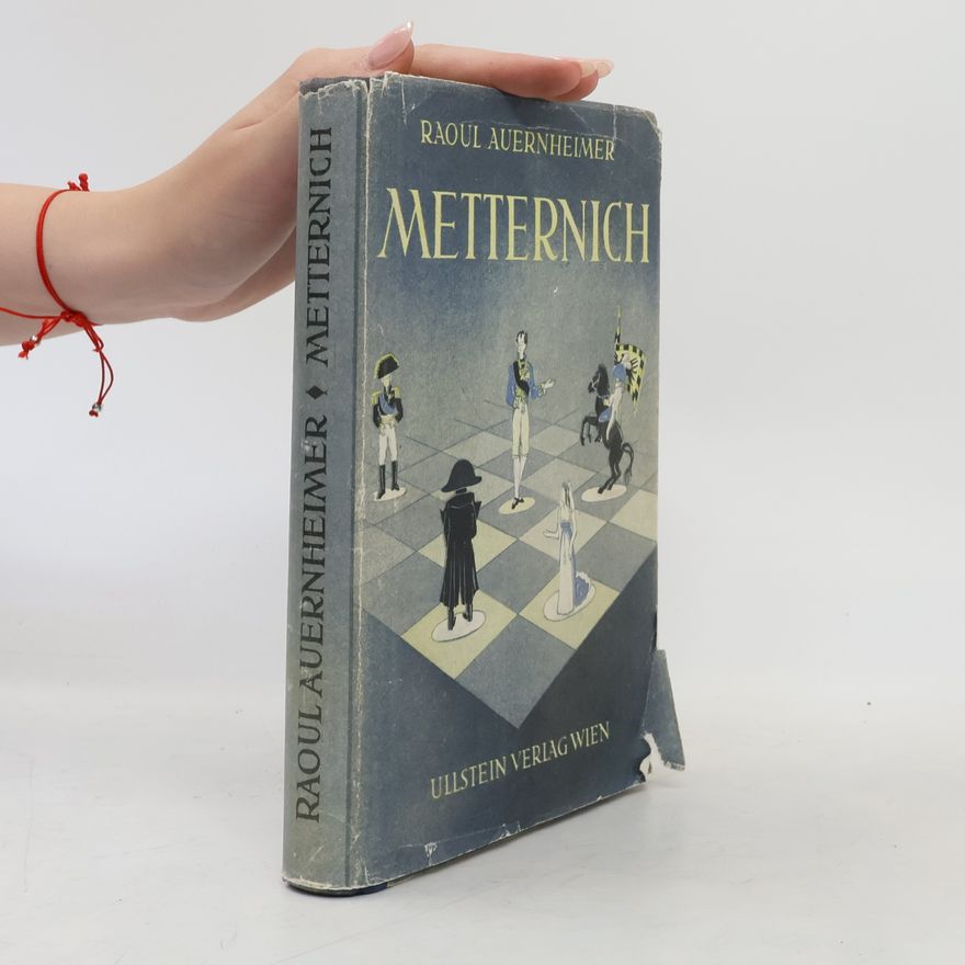Raoul Auernheimer Metternich