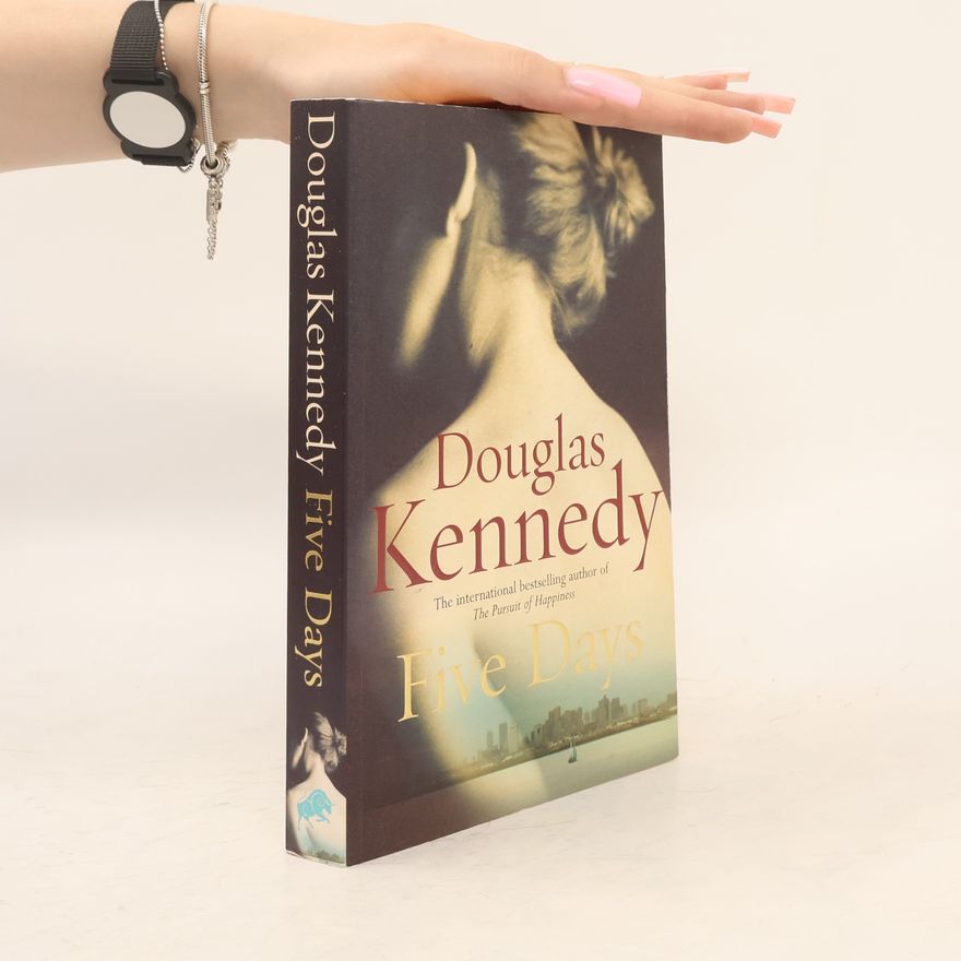 Douglas Kennedy Five days