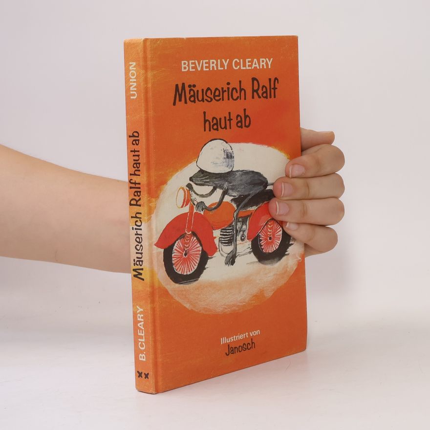 Beverly Cleary Mäuserich Ralf haut ab