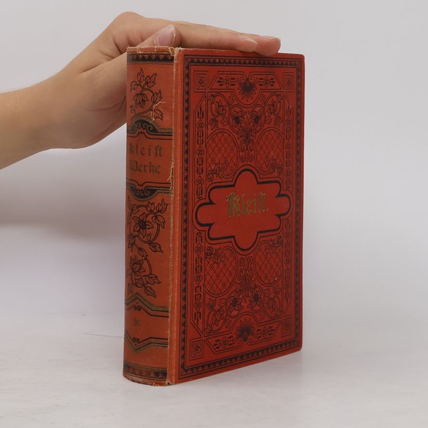 Heinrich von Kleist Sämtliche Werke I.