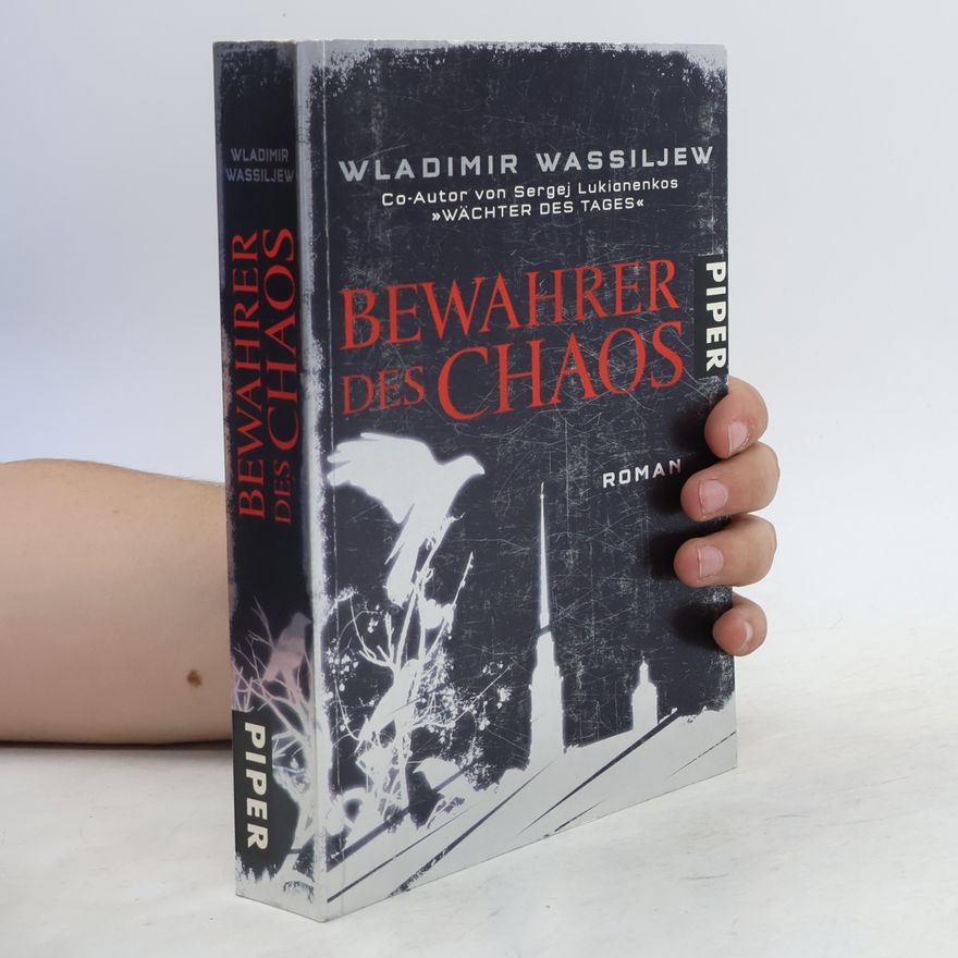 Vladimir Vasilʹev Bewahrer des Chaos