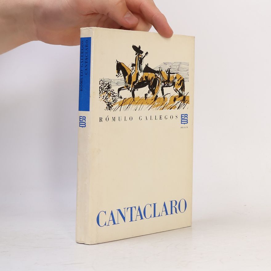 Rómulo Gallegos Cantaclaro