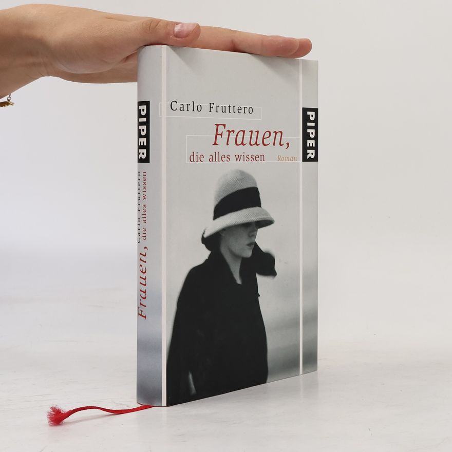 Carlo Fruttero Frauen, die alles wissen