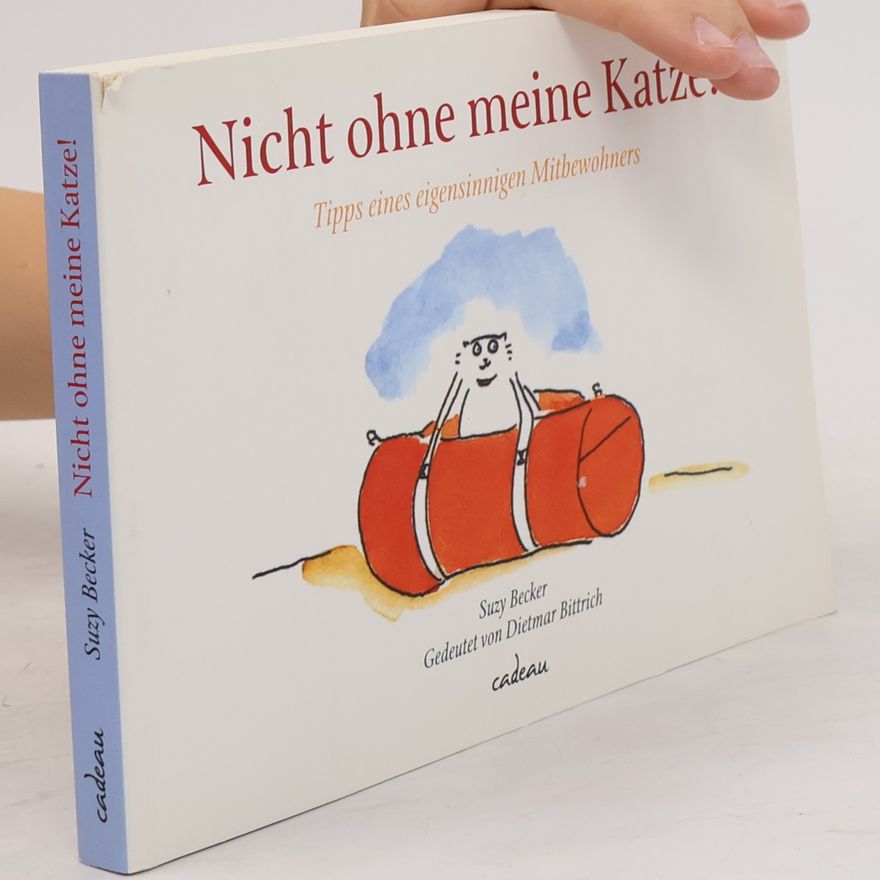 Suzy Becker Nicht ohne meine Katze!