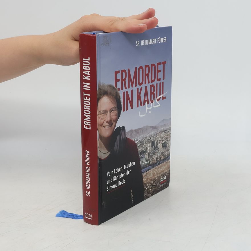Heidemarie Führer Ermordet in Kabul