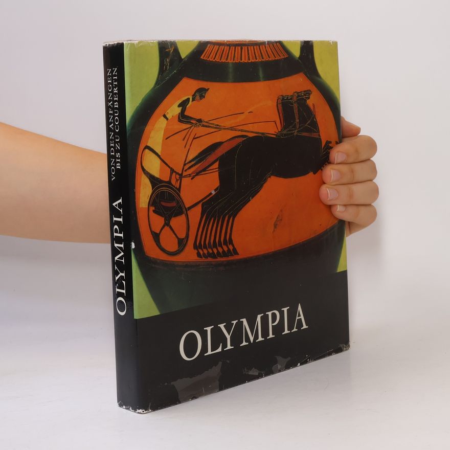 Autorenkollektiv Olympia von den Anfängen bis zu Coubertin