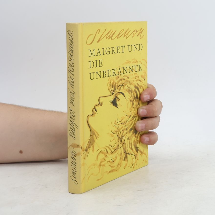 Georges Simenon Maigret und die Unbekannte
