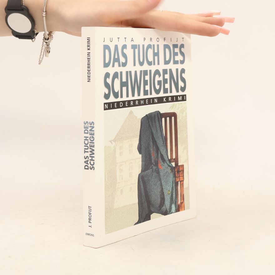 Jutta Profijt Das Tuch des Schweigens