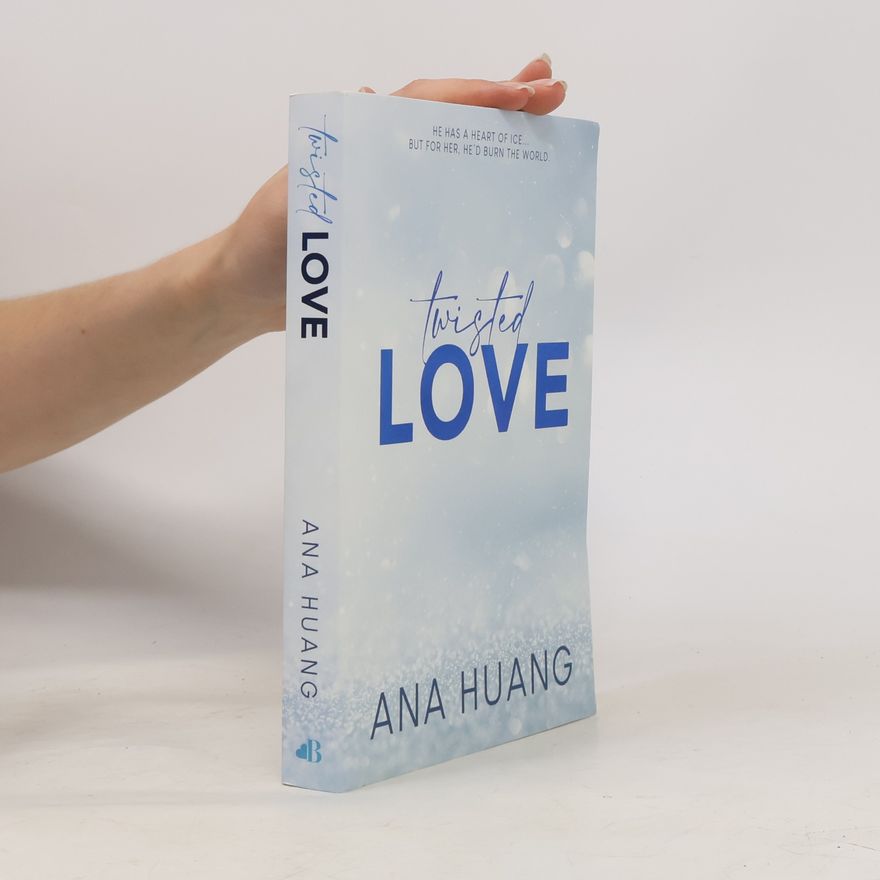 Ana Huang Twisted Love