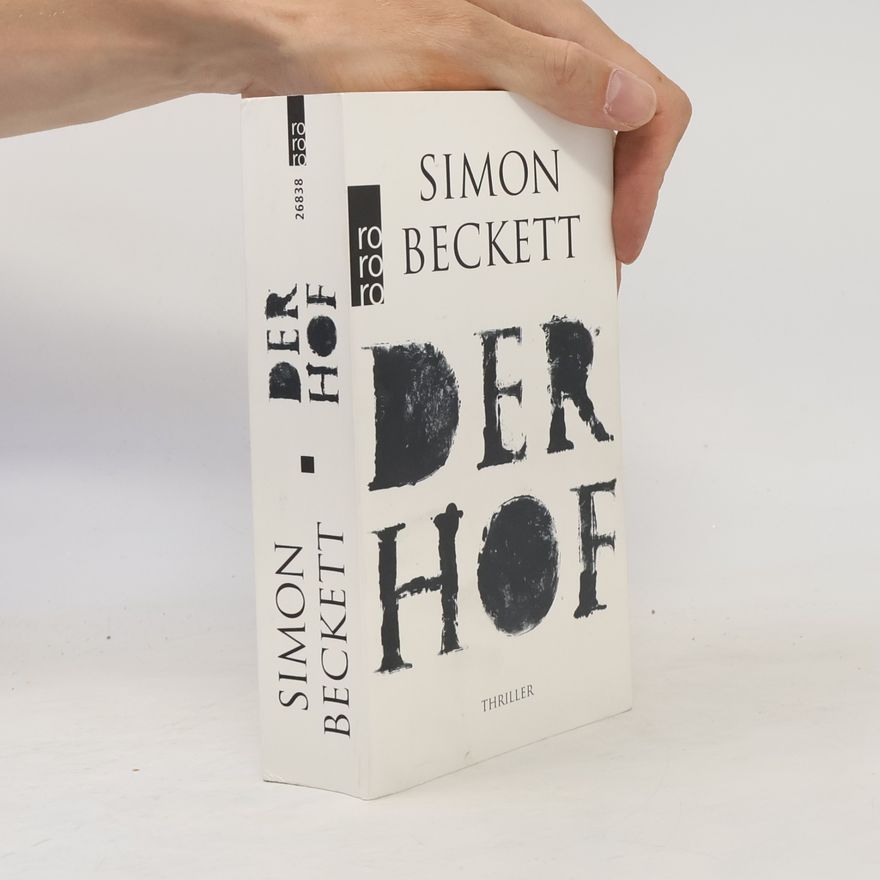 Simon Beckett Der Hof
